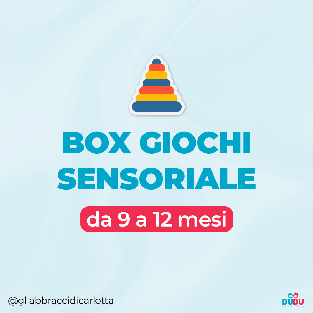 Box sensoriale 9-12 mesi