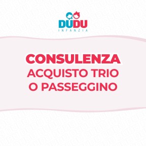 Consulenza acquisto Trio o Passeggino